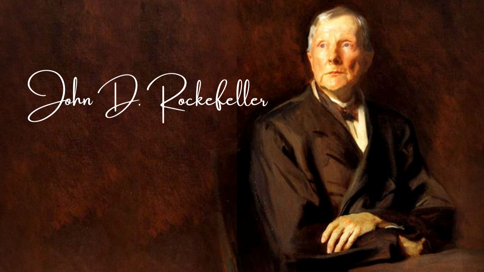 Chìa khóa thành công của John D. Rockefeller